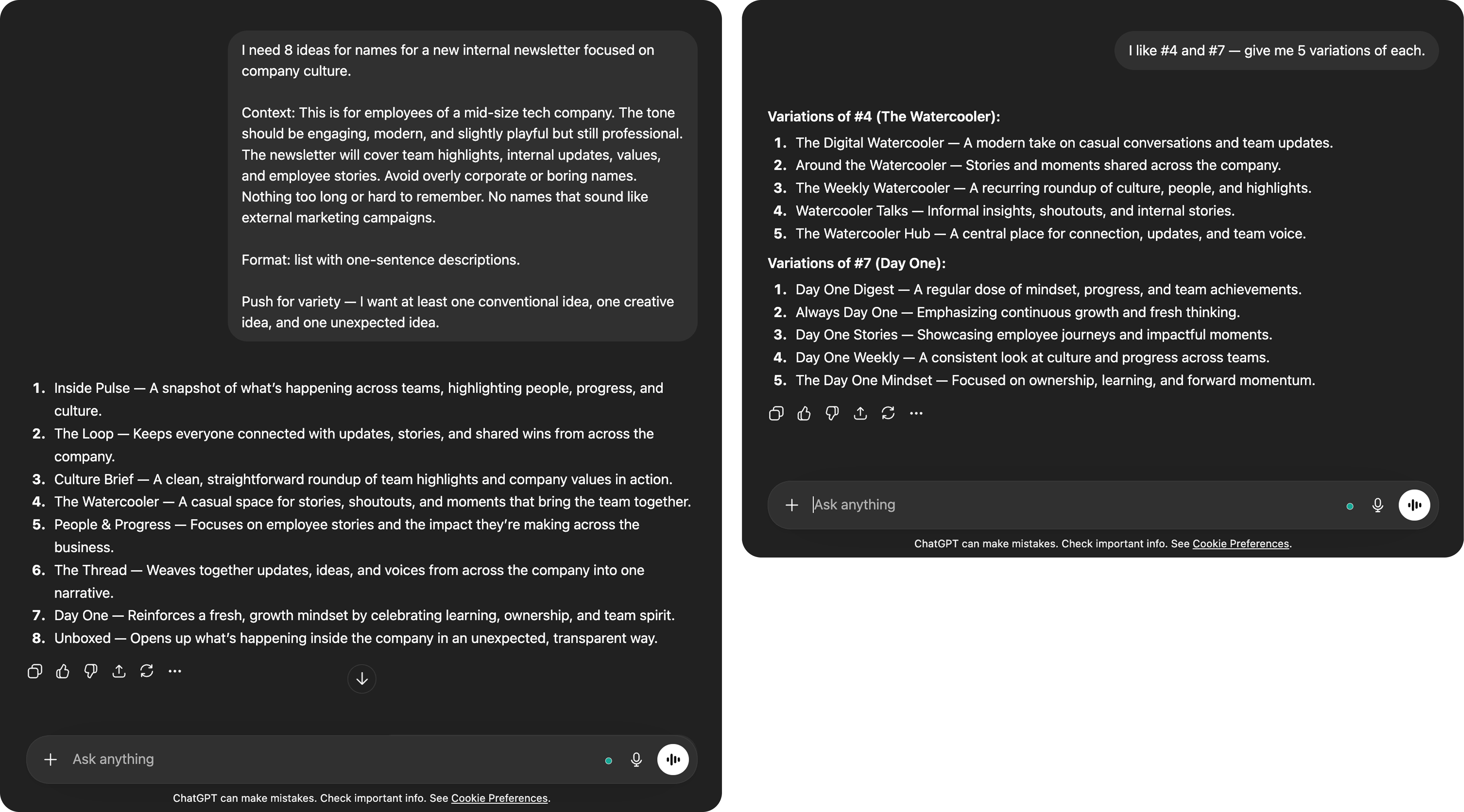 Screenshot description: A chat window showing the brainstorming template in use. User sends the filled-in template (context: coming up with names for a new internal newsletter about company culture). AI responds with a numbered list of 8 creative newsletter name suggestions, each with a one-line description. Below the list, the user has already sent a follow-up: "I like #4 and #7 — give me 5 variations of each." The AI's response to the follow-up is partially visible below, showing how iteration extends the value of the initial prompt. The whole exchange feels natural and productive.
