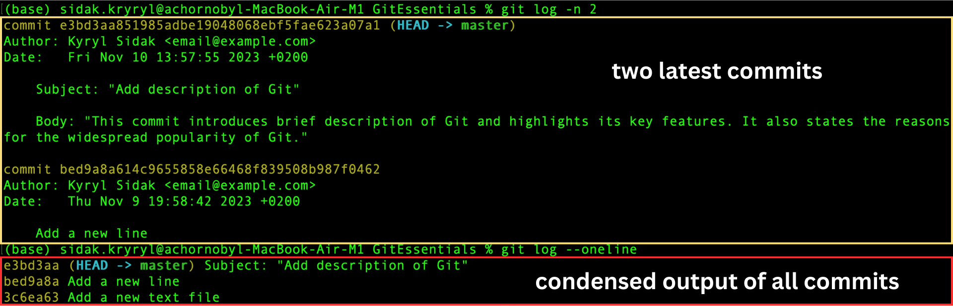 Two latest commits and condensed output of all commits